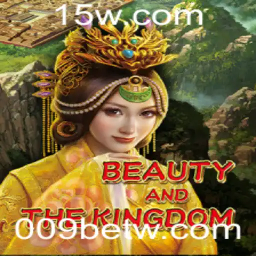 Explorando BeautyAndTheKingdom: Aventura e Estratégia no Mundo de 009bet